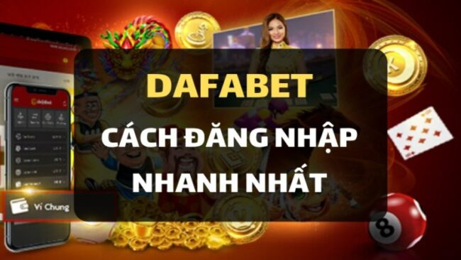 đăng nhập dafabet